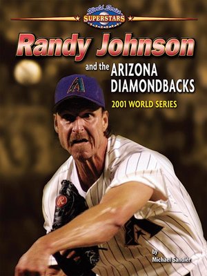 cover image of Randy Johnson and the Arizona Diamondbacks